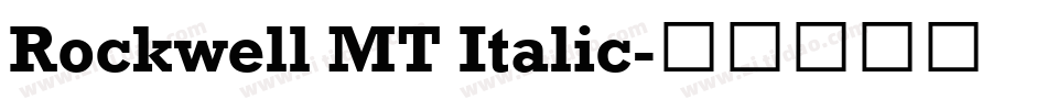 Rockwell MT Italic字体转换
